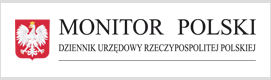 Monitor Polski - Dziennik Urzędowy Rzeczypospolitej Polskiej - otwarcie w nowym oknie